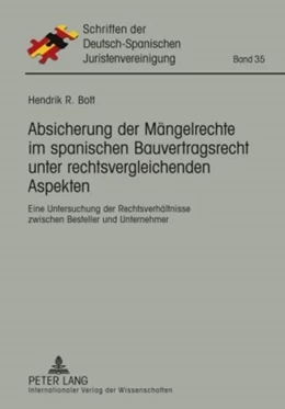 Abbildung von Bott | Absicherung der Mängelrechte im spanischen Bauvertragsrecht unter rechtsvergleichenden Aspekten | 1. Auflage | 2010 | 35 | beck-shop.de