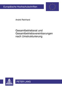Abbildung von Reinhard | Gesamtbetriebsrat und Gesamtbetriebsvereinbarungen nach Umstrukturierung | 1. Auflage | 2011 | 5142 | beck-shop.de