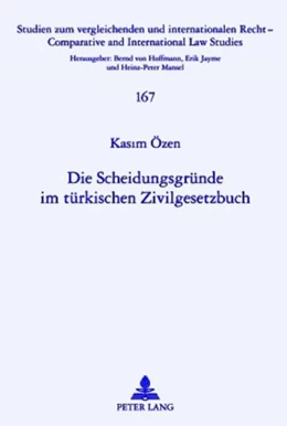 Abbildung von Oezen | Die Scheidungsgründe im türkischen Zivilgesetzbuch | 1. Auflage | 2010 | 167 | beck-shop.de