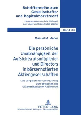 Abbildung von Meder | Die persönliche Unabhängigkeit der Aufsichtsratsmitglieder und Directors in börsennotierten Aktiengesellschaften | 1. Auflage | 2010 | 33 | beck-shop.de