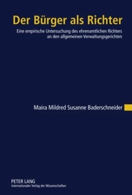 Abbildung von Baderschneider | Der Bürger als Richter | 1. Auflage | 2010 | beck-shop.de