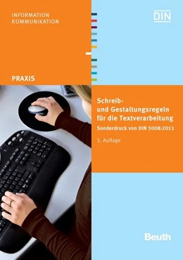 Abbildung von DIN e.V. (Hrsg.) | Schreib- und Gestaltungsregeln für die Textverarbeitung | 1. Auflage | 2011 | beck-shop.de