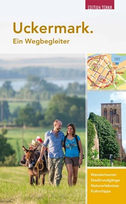 Abbildung von Nölte / Dannenbaum | Uckermark. Ein Wegbegleiter | 4. Auflage | 2017 | beck-shop.de
