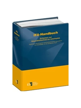 Abbildung von Blome / Reinert | IFA-Handbuch – Sicherheit und Gesundheitsschutz am Arbeitsplatz | 1. Auflage | 2024 | beck-shop.de