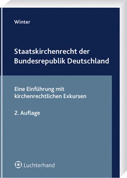 Abbildung von Winter | Staatskirchenrecht der Bundesrepublik Deutschland | 2. Auflage | 2008 | beck-shop.de