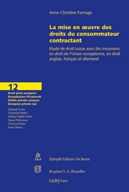 Abbildung von Fornage | La mise en oeuvre des droits du consommateur contractant | 1. Auflage | 2011 | 12 | beck-shop.de