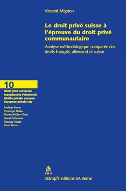 Abbildung von Mignon | Le droit privé suisse à l'épreuve du droit privé communautaire | 1. Auflage | 2010 | 10 | beck-shop.de