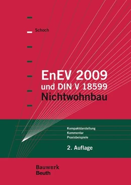 Abbildung von Schoch | EnEV 2009 und DIN V 18599 | 1. Auflage | 2009 | beck-shop.de