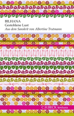 Abbildung von Bilhana | Gestohlene Lust | 1. Auflage | 2011 | beck-shop.de