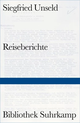 Abbildung von Unseld / Fellinger | Reiseberichte | 3. Auflage | 2020 | beck-shop.de