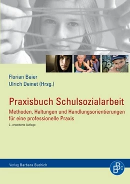 Abbildung von Baier / Deinet | Praxisbuch Schulsozialarbeit | 2. Auflage | 2011 | beck-shop.de