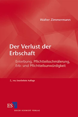 Abbildung von Zimmermann | Der Verlust der Erbschaft | 2. Auflage | 2011 | beck-shop.de