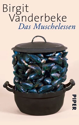 Abbildung von Vanderbeke | Das Muschelessen | 1. Auflage | 2012 | beck-shop.de