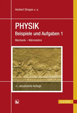 Abbildung von Stroppe | Physik - Beispiele und Aufgaben | 4. Auflage | 2012 | beck-shop.de