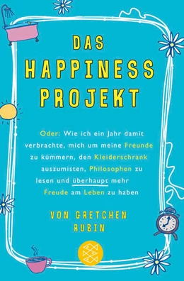 Abbildung von Rubin | Das Happiness-Projekt | 1. Auflage | 2011 | 18960 | beck-shop.de