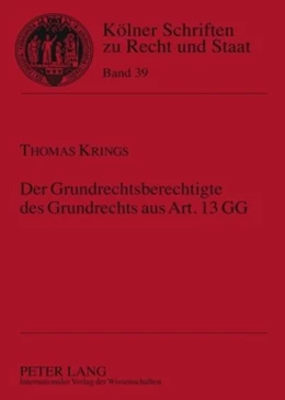 Abbildung von Krings | Der Grundrechtsberechtigte des Grundrechts aus Art. 13 GG | 1. Auflage | 2009 | 39 | beck-shop.de