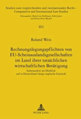 Abbildung von Weis | Rechnungslegungspflichten von EU-Scheinauslandsgesellschaften im Land ihrer tatsächlichen wirtschaftlichen Betätigung | 1. Auflage | 2009 | 161 | beck-shop.de