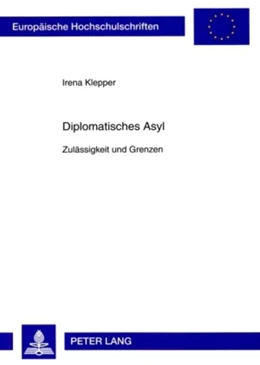 Abbildung von Klepper | Diplomatisches Asyl | 1. Auflage | 2009 | 4814 | beck-shop.de