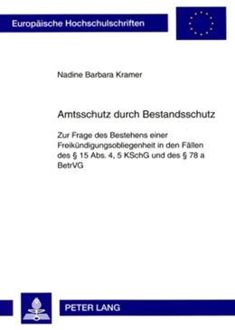 Abbildung von Kramer | Amtsschutz durch Bestandsschutz | 1. Auflage | 2009 | beck-shop.de