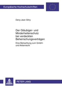 Abbildung von Silny | Der Gläubiger- und Minderheitenschutz bei verdeckten Beherrschungsverträgen | 1. Auflage | 2009 | 4919 | beck-shop.de