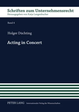 Abbildung von Düchting | Acting in Concert | 1. Auflage | 2009 | 4 | beck-shop.de