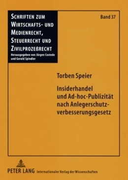 Abbildung von Speier | Insiderhandel und Ad-hoc-Publizität nach Anlegerschutzverbesserungsgesetz | 1. Auflage | 2009 | beck-shop.de