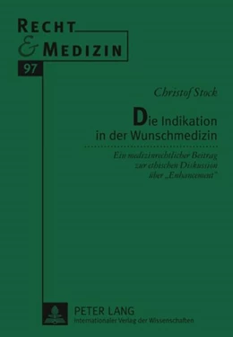 Abbildung von Stock | Die Indikation in der Wunschmedizin | 1. Auflage | 2009 | 97 | beck-shop.de