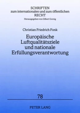 Abbildung von Fonk | Europäische Luftqualitätsziele und nationale Erfüllungsverantwortung | 1. Auflage | 2008 | beck-shop.de