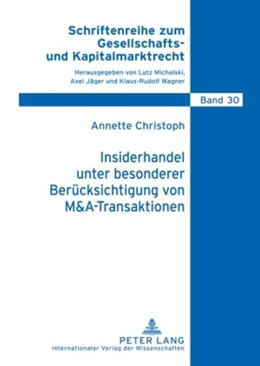 Abbildung von Christoph | Insiderhandel unter besonderer Berücksichtigung von M&A-Transaktionen | 1. Auflage | 2009 | 30 | beck-shop.de