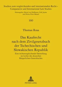 Abbildung von Rosa | Das Kaufrecht nach dem Zivilgesetzbuch der Tschechischen und Slowakischen Republik | 1. Auflage | 2009 | 160 | beck-shop.de