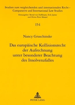 Abbildung von Gruschinske | Das europäische Kollisionsrecht der Aufrechnung unter besonderer Beachtung des Insolvenzfalles | 1. Auflage | 2008 | 154 | beck-shop.de