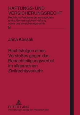 Abbildung von Kossak | Rechtsfolgen eines Verstoßes gegen das Benachteiligungsverbot im allgemeinen Zivilrechtsverkehr | 1. Auflage | 2009 | beck-shop.de