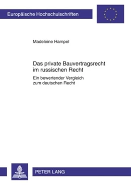 Abbildung von Hampel | Das private Bauvertragsrecht im russischen Recht | 1. Auflage | 2009 | 4962 | beck-shop.de