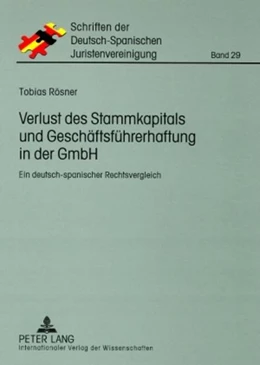 Abbildung von Rösner | Verlust des Stammkapitals und Geschäftsführerhaftung in der GmbH | 1. Auflage | 2008 | beck-shop.de