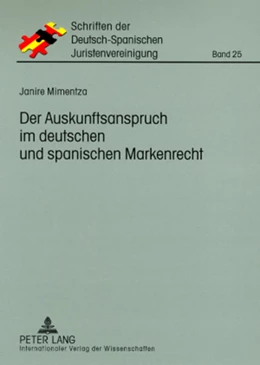 Abbildung von Mimentza | Der Auskunftsanspruch im deutschen und spanischen Markenrecht | 1. Auflage | 2008 | beck-shop.de