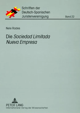 Abbildung von Rades | Die «Sociedad Limitada Nueva Empresa» | 1. Auflage | 2008 | beck-shop.de