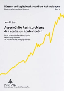 Abbildung von Kunz | Ausgewählte Rechtsprobleme des Zentralen Kontrahenten | 1. Auflage | 2009 | 3 | beck-shop.de