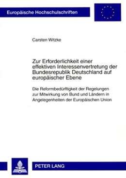 Abbildung von Witzke | Zur Erforderlichkeit einer effektiven Interessenvertretung der Bundesrepublik Deutschland auf europäischer Ebene | 1. Auflage | 2008 | beck-shop.de