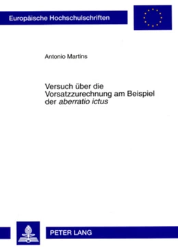 Abbildung von Martins | Versuch über die Vorsatzzurechnung am Beispiel der «aberratio ictus» | 1. Auflage | 2008 | 4691 | beck-shop.de