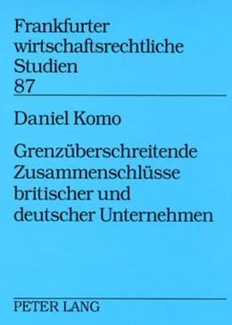 Abbildung von Komo | Grenzüberschreitende Zusammenschlüsse britischer und deutscher Unternehmen | 1. Auflage | 2008 | beck-shop.de