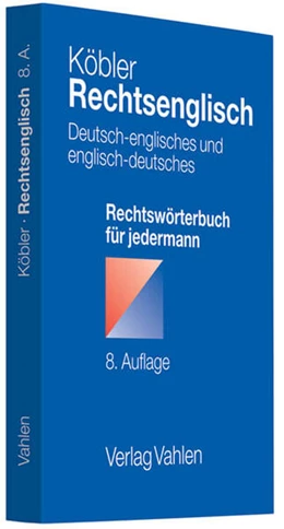 Abbildung von Köbler | Rechtsenglisch | 8. Auflage | 2011 | beck-shop.de