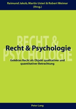 Abbildung von Jakob / Weimar | Recht und Psychologie | 1. Auflage | 2006 | beck-shop.de