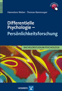 Abbildung von Weber / Rammsayer | Differentielle Psychologie – Persönlichkeitsforschung | 1. Auflage | 2011 | beck-shop.de