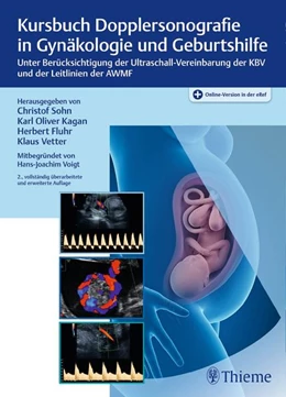 Abbildung von Sohn / Kagan | Kursbuch Dopplersonographie in Gynäkologie und Geburtshilfe | 2. Auflage | 2018 | beck-shop.de