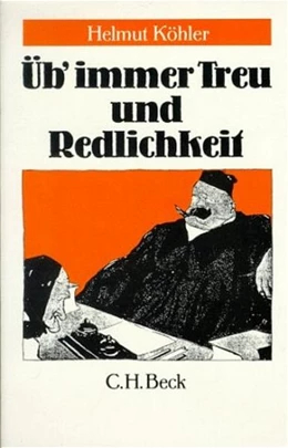 Abbildung von Köhler | Üb immer Treu und Redlichkeit | 2. Auflage | 1987 | beck-shop.de