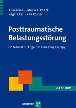 Abbildung von König / Resick | Posttraumatische Belastungsstörung | 1. Auflage | 2012 | beck-shop.de