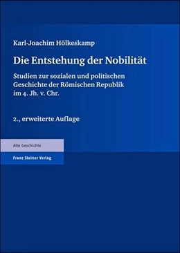 Abbildung von Hölkeskamp | Die Entstehung der Nobilität | 2. Auflage | 2011 | beck-shop.de
