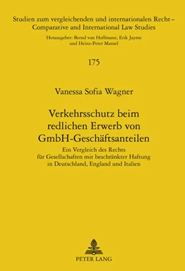 Abbildung von Wagner | Verkehrsschutz beim redlichen Erwerb von GmbH-Geschäftsanteilen | 1. Auflage | 2011 | 175 | beck-shop.de