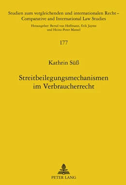 Abbildung von Süss | Streitbeilegungsmechanismen im Verbraucherrecht | 1. Auflage | 2011 | 177 | beck-shop.de