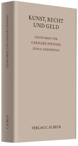 Abbildung von Kunst, Recht und Geld | 1. Auflage | 2012 | beck-shop.de